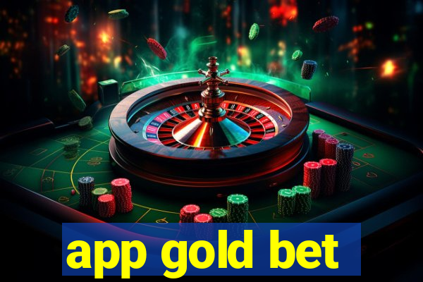 app gold bet